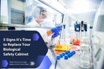 5 Signs It’s Time to Replace Your Biological Safety Cabinet